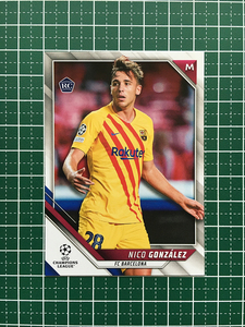 ★TOPPS 2021-22 UEFA CHAMPIONS LEAGUE #107 NICO GONZALEZ［FC BARCELONA］ベースカード「BASE」ルーキー「RC」★