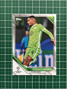 ★TOPPS 2021-22 UEFA CHAMPIONS LEAGUE #84 MAXENCE LACROIX［VfL WOLFSBURG］ベースカード「BASE」★