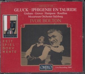 [2CD/Orfeo]グルック:歌劇「トゥーリードのイフィゲニー」全曲/S.グラハム&T.ハンプソン他&I.ボルトン&モーツァルテウム管弦楽団 2000