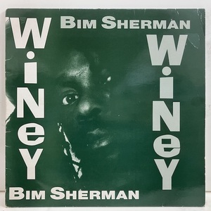 ★即決 Bim Sherman / Winey Winey re11560 英オリジナル ビム・シャーマン