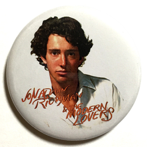 デカ缶バッジ 58mm Jonathan Richman & The Modern Lovers カラー写真 ジョナサンリッチマン&ザ・モダーンラバーズ Power Pop 甲本ヒロト