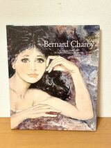 59 BERNARD CHAROY　A HALF CENTURY OF PAINTING AND DRAWING美術本_画像1