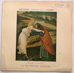トスカニーニ指揮 NBC交響楽団 ＂ベートーヴェン 交響曲 第9番 ニ短調『合唱』 ” 　30㎝LP 国内盤　
