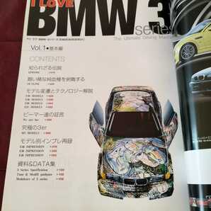 Ｉ ＬＯＶＥ ＢＭＷ 3シリーズ E46 E36 E30 E21 114ページ 2003年11月発行 ネコパブリッシング ＢＭＷ の画像2