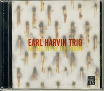 EARL HARVIN TRIO / 2CD AT THE GYPSY TEA ROOM Dave Palmer FRED HAMILTON_画像1