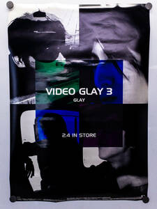 3Q売切！税無し◇GLAY グレイ VIDEO GLAY 3 ポスター 51×73cm☆非売品☆☆0113-2