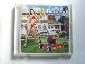 ♪　中古ＣＤ　ゼブラヘッド zebrahead 『PLAYMATE OF THE YEAR』　国内盤　♪