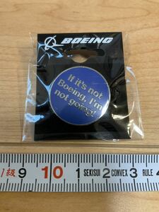 新品　未開封　BOEING ピンバッジ　if it's not boeing,i'm not going! ボーイング