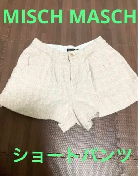 MISCH MASCH ショートパンツ 36号