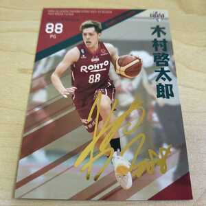 即決BBM×B.LEAGUE2021-2022 SEASON FAST BREAK 1st Half 金箔サイン 木村啓太郎　奈良