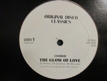 ★ Change ： The Glow Of Love 12'' ☆ c/w Rufus & Chaka - Do You Love What You Feel (( 落札5点で送料無料_画像1