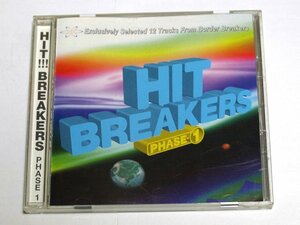 HIT BREAKERS PHASE 1 / V.A. CD The Nutcrackers, Olli's Club, Yorgos, Sofie Duet With Bobby Womack, Grandmaster Flash, Virtualmismo