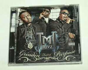 TMI BOYZ / Grindin' For A Purpose CD