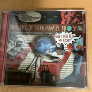 4枚まで同梱可能　BADLY DRAWN BOY Have You Fed the Fish? 中古 CD オルタナロック ■盤面ほぼ新品■