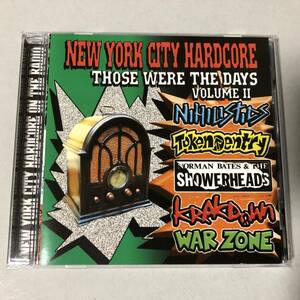 VA New York City Hardcore - Those Were The Days 2 CD Nihilistics Token Entry Norman Bates And The Showerheads Krakdown Warzone