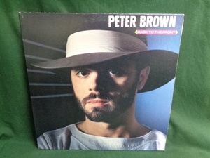 PETER BROWN/BACK TO THE FRONT●LP