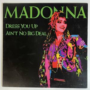 18991 ★美盤 MADONNA/DRESS YOU UP AIN'T NO BIG DEAL