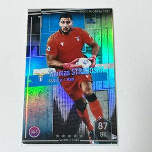 ♪♪WCCF FOOTISTA 2021 トーマス・ストラコシャ Thomas Strakosha SS Lazio RU後 ♪三点落札で普通郵便送料無料♪