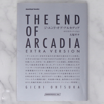 [Free Shipping]THE END OF ARCADIA EXTRA VERSION /大塚 ギチ/ジ・エンド・オブ・アルカディア エキストラバージョン_画像1