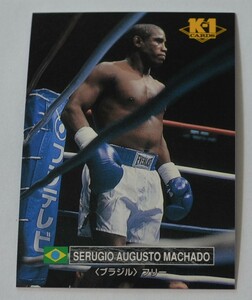 送料84円　K-1●SERUGIO AUGUSTO MACHADO セルジオ・オーガスト・マチャド●格闘技　トレーディングカード　6,5㎝×9㎝　美品