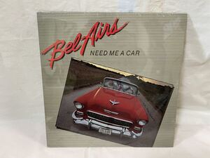 ●C264●LP レコード BLUES, ROCK & ROLL LP：BEL AIRS ベル・エアズ NEED ME A CAR 未開封 カナダ盤?