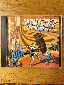 Brian Setzer Orchestra Best of the big band ブライアン・セッツァー・オーケストラ　ベスト・オブ・ザ・ビッグ・バンド