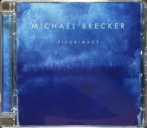 (C96H)☆Jazz/マイケル・ブレッカー/Michael Brecker/聖地への旅/Pilgrimage☆