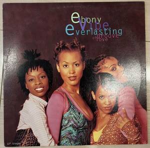 ★ R&B ★ EBONY VIBE EVERLASTING E.V.E. / Groove Of Love 90’s