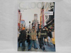 GROOVE 2000年4月号 Buddha Brand Twigy ACO 付録CD欠品