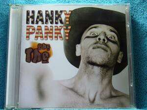 [CD] THE THE /　Hanky Panky　★　輸入盤/ほぼ無傷