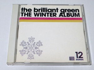□ the brilliant green / THE WINTER ALBUM