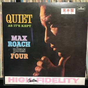 Max Roach Plus Four / Quiet As It's Kept 日本盤LP 見本盤