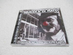 Mukeka di Rato Pasqualin Na Terra Do Xupa-Kabra CD / Ratos De Porao Merda Blind Pigs 