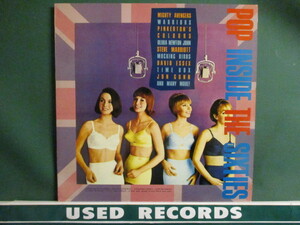 VA ： Pop Inside The Sixties 1963-1969 LP (( 63-69年英国 MODS / R&B / Mersey Beat / Freak Beat / 落札5点で送料無料