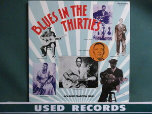 VA ： Blues In The Thirties LP (( 1930年代のブルース / Blind Willie McTell / Memphis Minnie 他 / 落札5点で送料無料