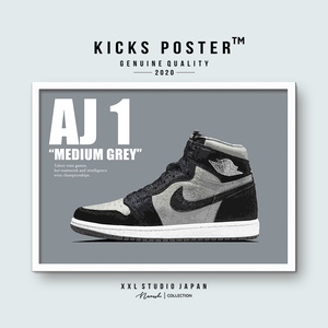 AJ1 エアジョーダン1 ミディアムグレー Medium Grey キックスポスター 送料無料 AJ1-131