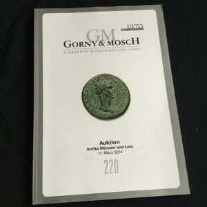  auction catalog German foreign book coin coin gold coin money bi The ntin old fee Greece Ancient Rome other Auktion 220