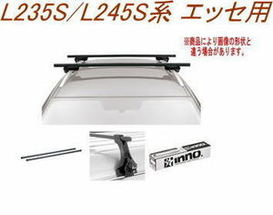 送料無料！INNO キャリアセット スクエアベース ダイハツ L235S/L245S系 エッセ用 【INSUT/K325/INB117】