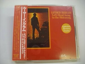 [帯付CD] LUTHER INGRAM / LET'S STEAL AWAY TO THE HIDEAWAY ルーサー・イングラム 国内盤 P-VINE PCD-2297 ◇r50109