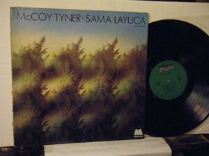 ▲LP McCOY TYNER マッコイ・タイナー / SAMA LAYUCA 国内盤・解説なし ビクター SMJ-6065◇r50128