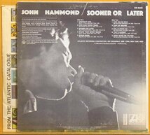 ◆美盤!ダブル洗浄済!★John Hammond(ジョン ハモンド)『Sooner Or Later』 USオリジLP #60344_画像2