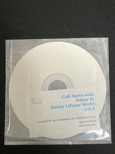 Cafe Apres-midi Tribute To Tommy LiPuma Works - Side B / Hashimoto .