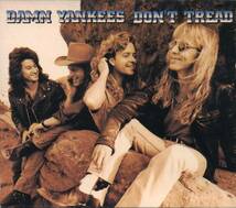 DAMN YANKEES★Don't Tread [ダム ヤンキーズ,トミー ショウ,テッド ニュージェント,Tommy Shaw,Ted Nugent,STYX,NIGHT RANGER]_画像1