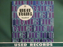 Night Trains ： Loaded LP (( Acid Jazz / 落札5点で送料無料_画像1