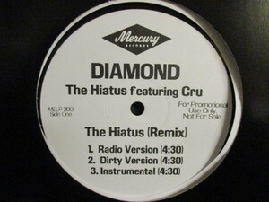 Diamond F. Cru ： The Hiatus Remix 12'' (( 落札5点で送料無料