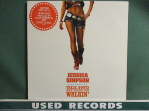 Jessica Simpson ： These Boots Are Made For Walkin' 12'' (( カラー盤 / 落札5点で送料無料