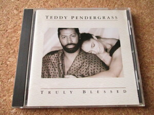 Teddy Pendergrass/Truly Blessed テディ・ペンダーグラス 90年 傑作名盤♪！貴重な、国内盤♪！廃盤♪！ソウル・レジェンド♪ 復帰後4作目