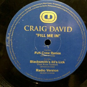 Craig David / Fill Me In (Artful Dodger Remix)