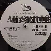 12inch US盤/AK SKILLS ONE LIFE TA LIVE_画像2