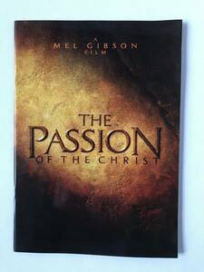 映画パンフレット「THE PASSION」　2004年　アメリカ　ジム・カヴィーゼル　モニカ・ベルッチ　　TM4582